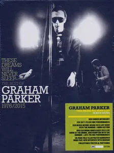 These dreams will never sleep : the bets of Graham Parker 1976-2015